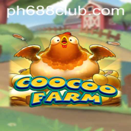 Exploring the Enchanting World of CooCooFarm: A Game Changer with PH 688