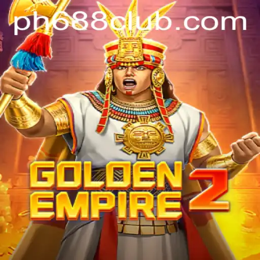 Explore the Majestic Realm of GoldenEmpire2 with PH 688